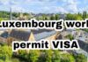 How to Apply for Work Visa in Luxembourg